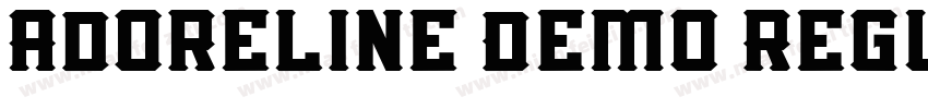 Adoreline Demo Regul字体转换
